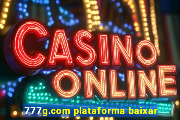 777g.com plataforma baixar